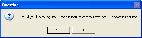 Fisher-Price Great Adventures: Wild Western Town -- Modem registration